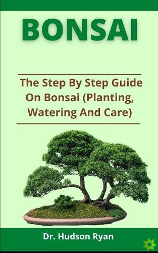 Bonsai Guide