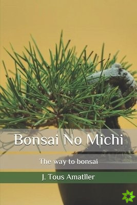 Bonsai No Michi