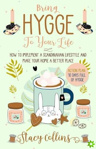 Bring Hygge To Your Life