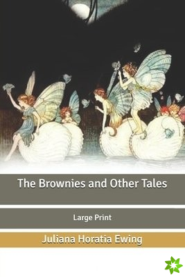 Brownies and Other Tales