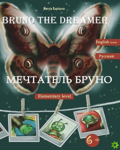 Bruno the Dreamer