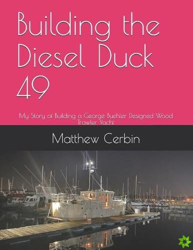 Building the Diesel Duck 49