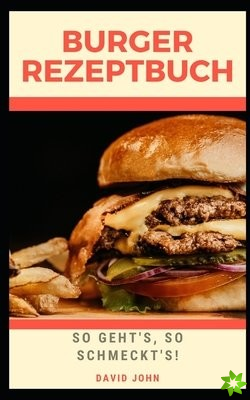 Burger Rezeptbuch