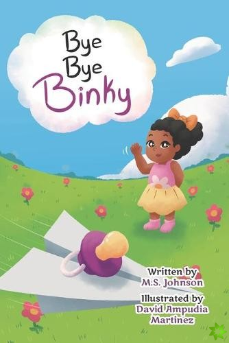 Bye Bye Binky