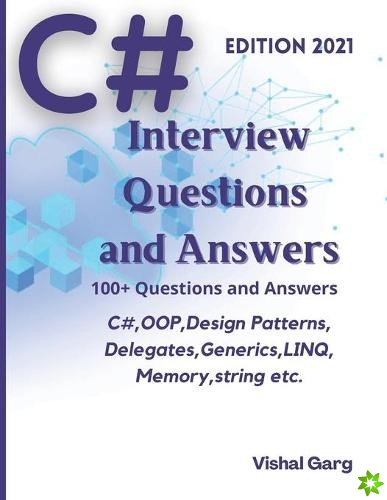C# Interview Question and Answers