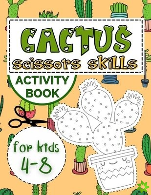 Cactus Scissors Skills Book for Kids 4-8