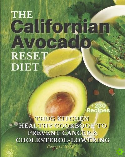 Californian Avocado Reset Diet