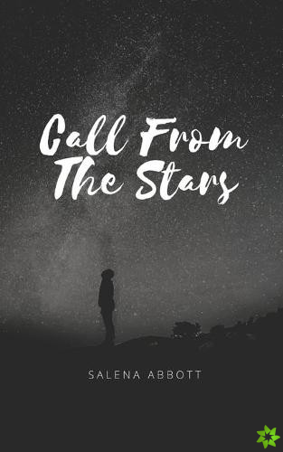 Call from the stars