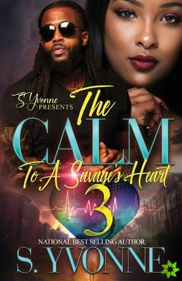 Calm To A savage's Heart 3