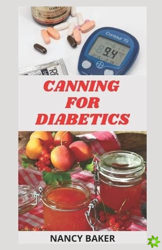 Canning for Diabetics