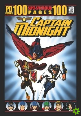 Captain Midnight 100 Page Super-Spectacular
