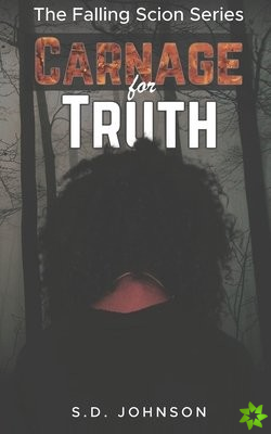 Carnage For Truth