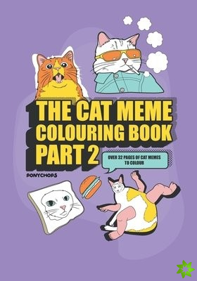 Cat Meme Coloring Book Part 2