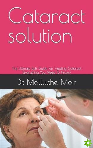 Cataract solution