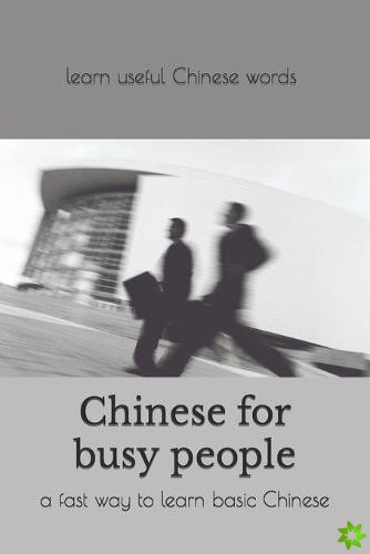 Chinese for busy people
