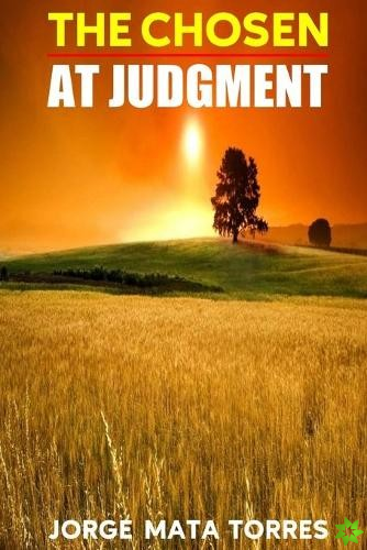 Chosen at Judgment