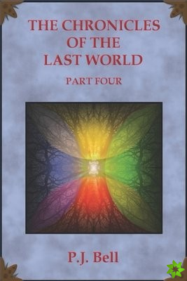 Chronicles of the Last World