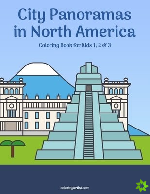 City Panoramas in North America Coloring Book for Kids 1, 2 & 3
