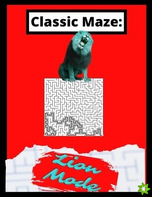 Classic Maze - Lion Mode