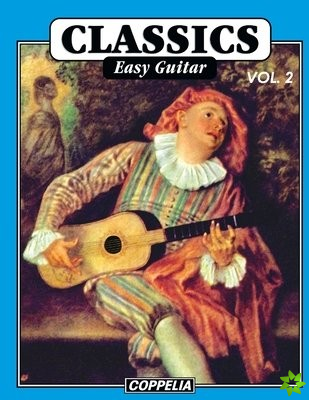 Classics Easy Guitar vol. 2
