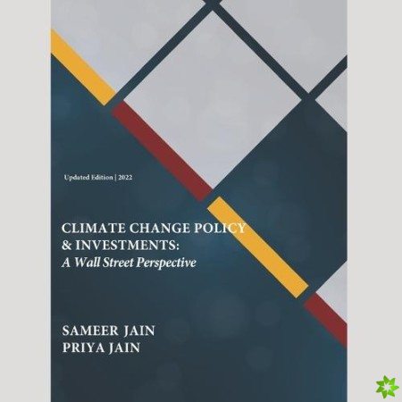 Climate Change Policy and Investments