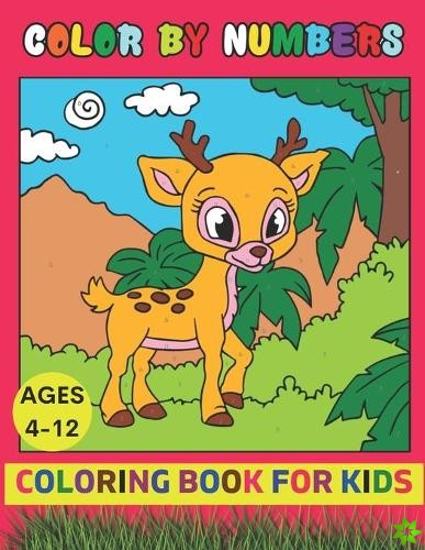 Color By Number Coloring Book For Kids Ages 4-12