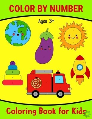 Color By Number Coloring for Kids Ages 3+