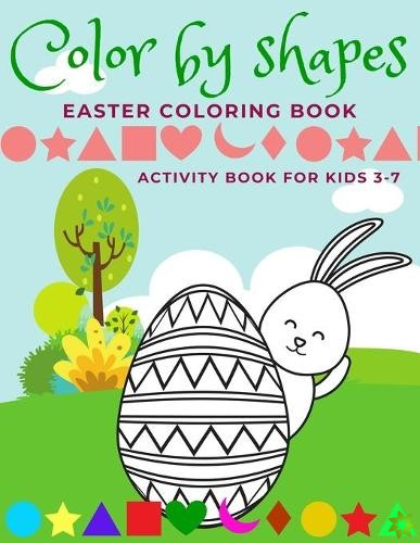 Color by Shapes Easter Coloring Book