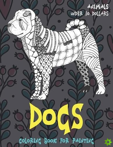 Coloring Book for Painting - Animals - Under 10 Dollars - Dogs