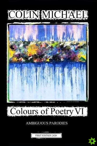 Colours of Poetry VI