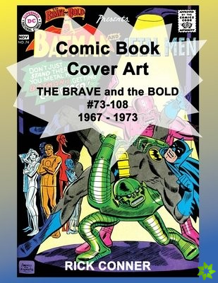 Comic Book Cover Art THE BRAVE and the BOLD #73-108 1967 - 1973