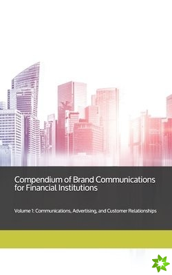 Compendium of Brand Communications for Financial Institutions