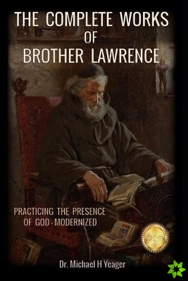 Complete Works of Brother Lawrence