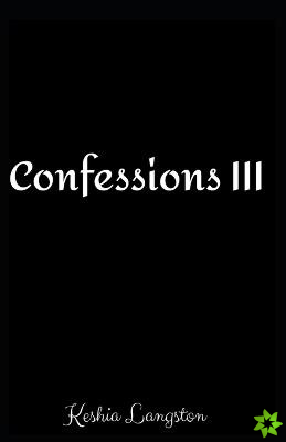 Confessions III