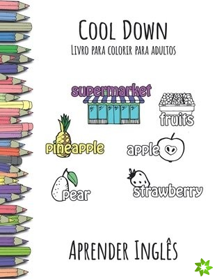 Cool Down - Livro para colorir para adultos