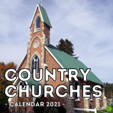 Country Churches Calendar 2021