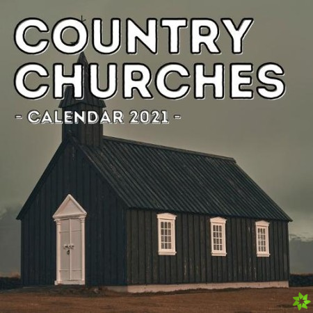 Country Churches Calendar 2021