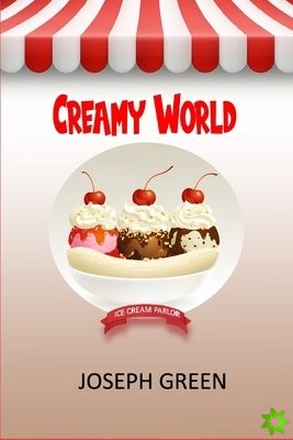 Creamy World
