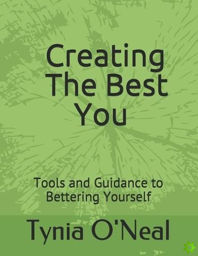 Creating The Best You