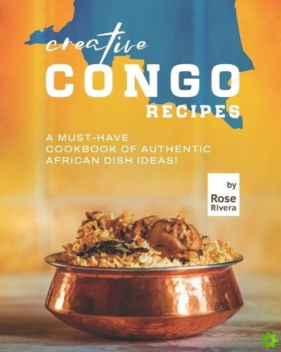 Creative Congo Recipes