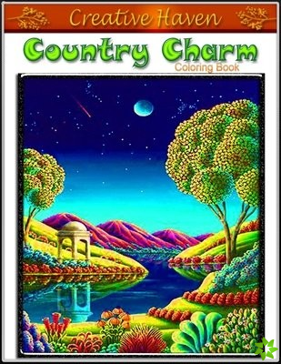 Creative Haven Country Charm Coloring Book