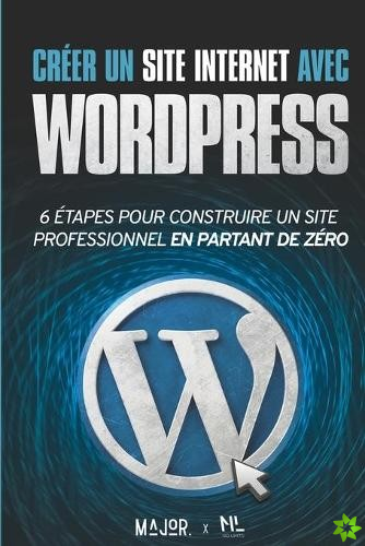 Creer un site Internet avec WordPress