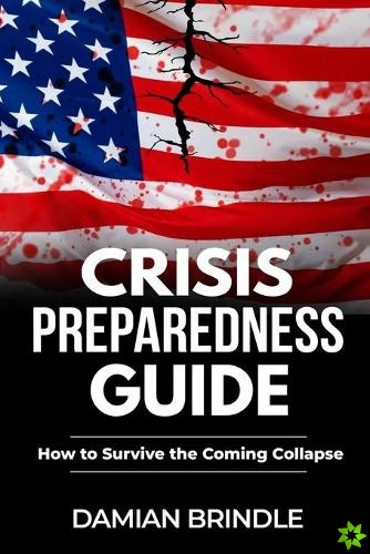 Crisis Preparedness Guide