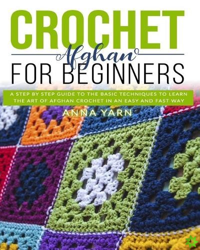 Crochet Afghan for Beginners