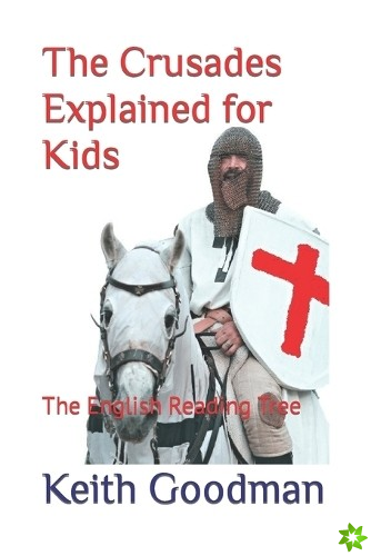 Crusades Explained for Kids