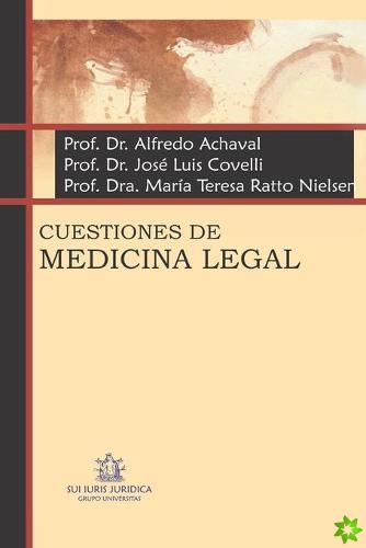 Cuestiones de Medicina Legal