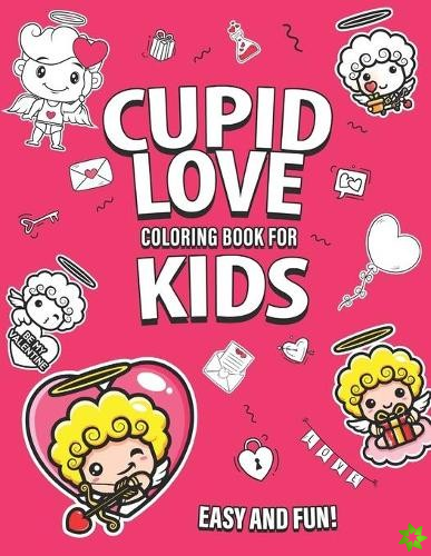Cupid Love Coloring Book for Kids