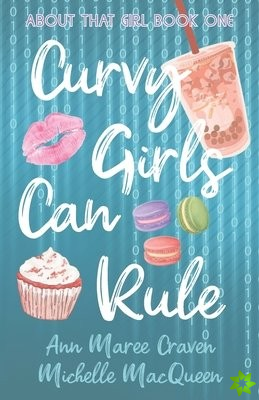 Curvy Girls Can Rule