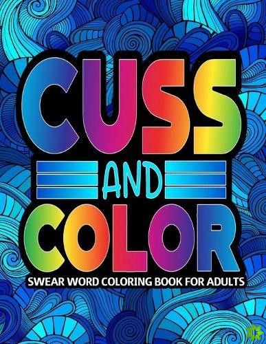 Cuss And Color