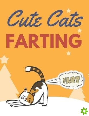 Cute Cats Farting